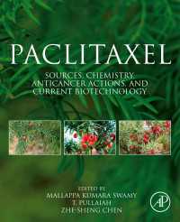 Paclitaxel : Sources, Chemistry, Anticancer Actions, and Current Biotechnology
