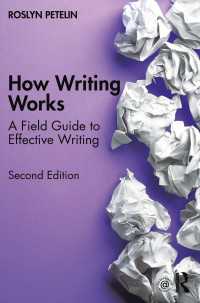 ライティングのしくみ（第２版）<br>How Writing Works : A field guide to effective writing（2 NED）