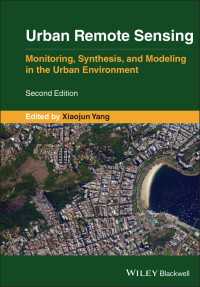都市リモートセンシング（第２版）<br>Urban Remote Sensing : Monitoring, Synthesis and Modeling in the Urban Environment（2）