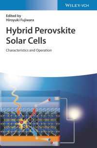 藤原裕之（編）／ハイブリッド・ペロブスカイト太陽電池<br>Hybrid Perovskite Solar Cells : Characteristics and Operation