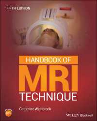 MRI技法ハンドブック（第５版）<br>Handbook of MRI Technique（5）
