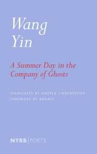 A Summer Day in the Company of Ghosts : Selected Poems