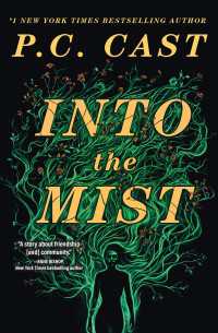 Into the Mist : A Novel