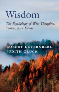 知恵の心理学<br>Wisdom : The Psychology of Wise Thoughts, Words, and Deeds