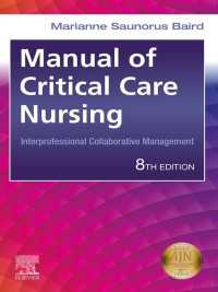 Manual of Critical Care Nursing - E-Book : Nursing Interventions and Collaborative Management（8）