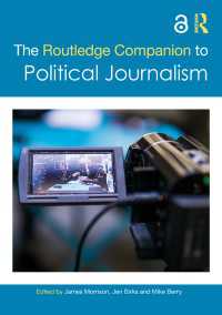 ラウトレッジ版　政治ジャーナリズム必携<br>The Routledge Companion to Political Journalism
