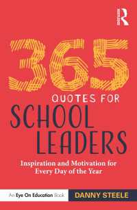 365 Quotes for School Leaders : Inspiration and Motivation for Every Day of the Year