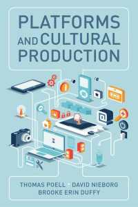 プラットフォームと文化的生産<br>Platforms and Cultural Production