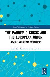 ＥＵとCOVID-19危機<br>The Pandemic Crisis and the European Union : COVID-19 and Crisis Management