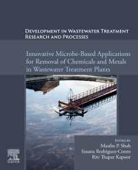 Development in Wastewater Treatment Research and Processes : Innovative Microbe-Based Applications for Removal of Chemicals and Metals in Wastewater Treatment Plants