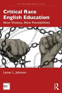 Critical Race English Education : New Visions, New Possibilities
