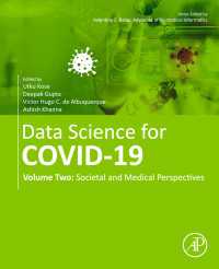 Data Science for COVID-19 : Volume 2: Societal and Medical Perspectives