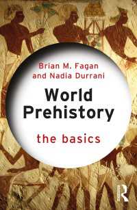 先史世界史の基本<br>World Prehistory: The Basics