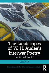 オーデンの戦間期の詩の風景<br>The Landscapes of W. H. Auden’s Interwar Poetry : Roots and Routes