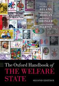 オックスフォード版　福祉国家ハンドブック（第２版）<br>The Oxford Handbook of the Welfare State（2）