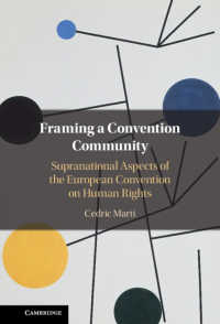 Framing a Convention Community : Supranational Aspects of the European Convention on Human Rights