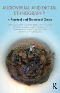 視聴覚・デジタル民族誌学：実践・理論ガイド<br>Audiovisual and Digital Ethnography : A Practical and Theoretical Guide