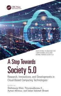 A Step Towards Society 5.0 : Research, Innovations, and Developments in Cloud-Based Computing Technologies
