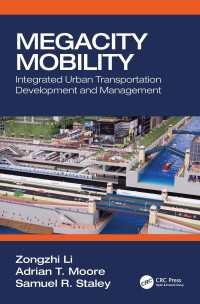 Megacity Mobility : Integrated Urban Transportation Development and Management