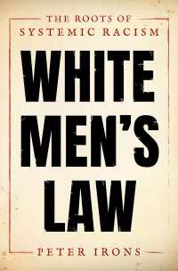 構造的人権差別主義の起源<br>White Men's Law : The Roots of Systemic Racism