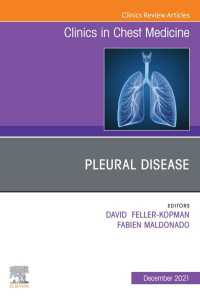 Pleural Disease, An Issue of Clinics in Chest Medicine, E-Book : Pleural Disease, An Issue of Clinics in Chest Medicine, E-Book