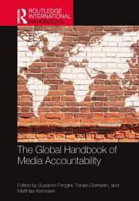ラウトレッジ版　メディアの説明責任：グローバル・ハンドブック<br>The Global Handbook of Media Accountability