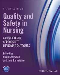 看護の質と安全性（第３版）<br>Quality and Safety in Nursing : A Competency Approach to Improving Outcomes（3）