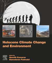 完新世の気候変動と環境<br>Holocene Climate Change and Environment