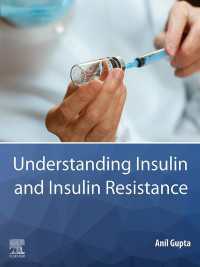 インスリンとインスリン抵抗性の理解<br>Understanding Insulin and Insulin Resistance
