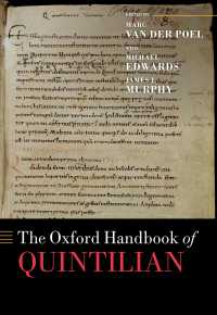 オックスフォード版　クインティリアヌス・ハンドブック<br>The Oxford Handbook of Quintilian