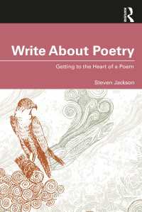 詩の評論法<br>Write About Poetry : Getting to the Heart of a Poem