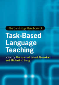 ケンブリッジ版　TBLT（タスク中心の語学教授法）ハンドブック<br>The Cambridge Handbook of Task-Based Language Teaching