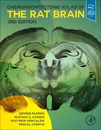 ラット脳：化学構造アトラス（第３版）<br>Chemoarchitectonic Atlas of the Rat Brain（3）