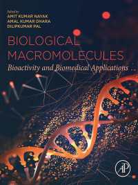 Biological Macromolecules : Bioactivity and Biomedical Applications