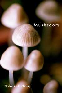 マッシュルーム<br>Mushroom