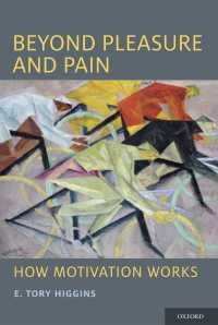 動機づけ新論<br>Beyond Pleasure and Pain : How Motivation Works