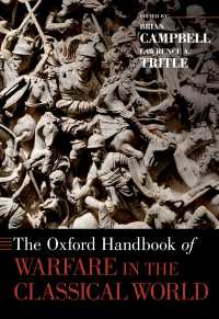 オックスフォード版　古典時代の戦争ハンドブック<br>The Oxford Handbook of Warfare in the Classical World