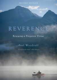 畏敬：忘れ去られた美徳<br>Reverence : Renewing a Forgotten Virtue（2）