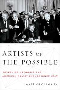 アメリカ国内政策史：1945年以降<br>Artists of the Possible : Governing Networks and American Policy Change since 1945