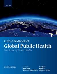 オックスフォード・グローバル公衆衛生学テキスト（第７版・全３巻）<br>Oxford Textbook of Global Public Health（7）