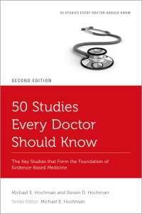 50 Studies Every Doctor Should Know : The Key Studies that Form the Foundation of Evidence-Based Medicine（2）