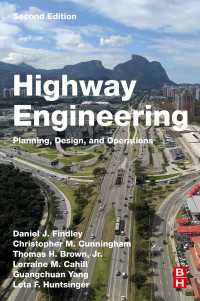 高速道路工学（第２版）<br>Highway Engineering : Planning, Design, and Operations（2）