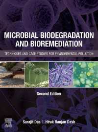Microbial Biodegradation and Bioremediation : Techniques and Case Studies for Environmental Pollution（2）