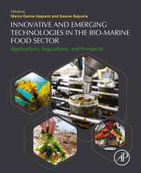 Innovative and Emerging Technologies in the Bio-marine Food Sector : Applications, Regulations, and Prospects