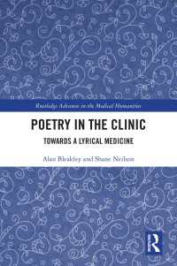 Poetry in the Clinic : Towards a Lyrical Medicine