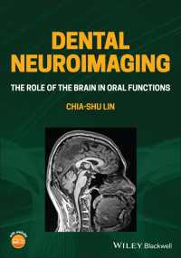 Dental Neuroimaging : The Role of the Brain in Oral Functions