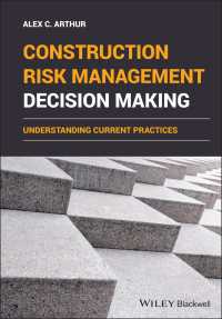 Construction Risk Management Decision Making : Understanding Current Practices