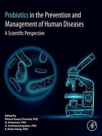 Probiotics in The Prevention and Management of Human Diseases : A Scientific Perspective