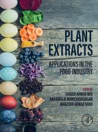 Plant Extracts: Applications in the Food Industry