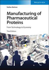 Manufacturing of Pharmaceutical Proteins : From Technology to Economy（3）